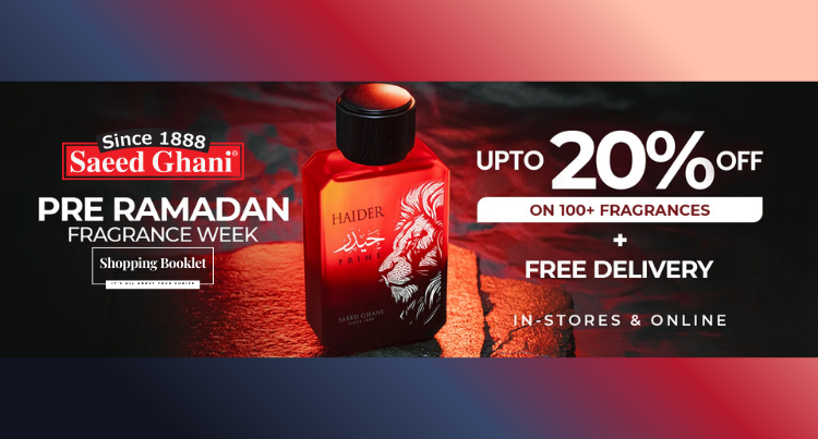 SAEED GHANI PRE RAMZAN SALE UPTO 20% OFF