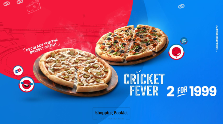 Domino’s Cricket Fever 2 For Medium Pizzas 1,999