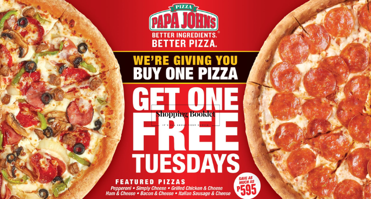 PAPA JOHN’S “TUESDAY” BUY ONE GET ONE FREE