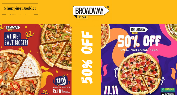 11.11 DEALS ON BROADWAY PIZZA