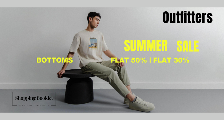 OUTFITTERS MID SUMMER SALE