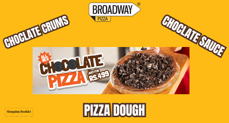 BROADWAY NEW CHOCLATE PIZAA  IN JUST RS 499!