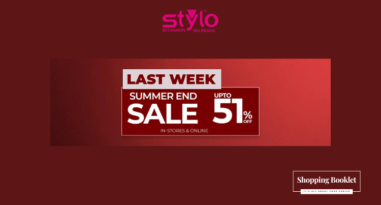 STYLO SUMMER END SALE UPTO 51% OFF