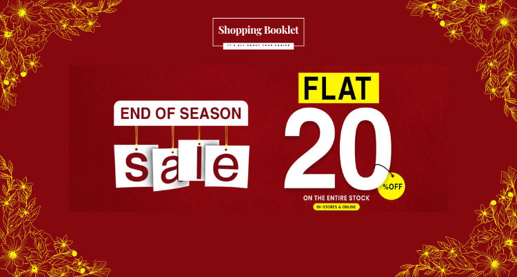 1st SETP END OF SEASON SALE FLAT 20% OFF