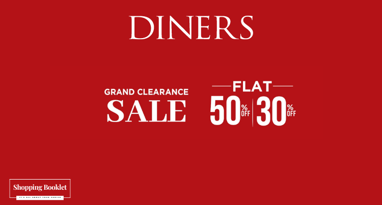 DINNERS GRAND CLERANCE SALE FLLAT 30% & 50% OFF