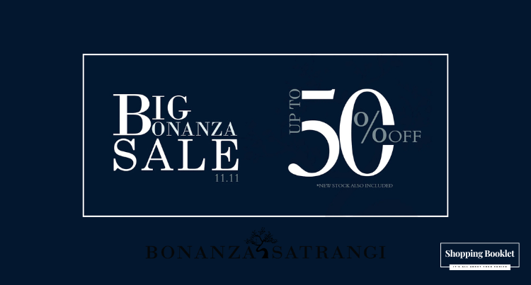 BONANZA SATRANGI 11.11 SALE UPTO 50% OFF