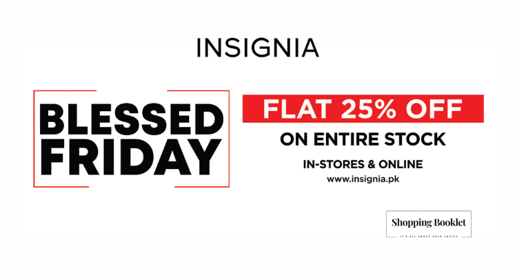 INSIGNIA BLESSED FRIDAY SALE FLAT 25% OFF