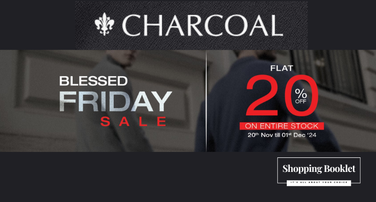 CHARCOAL BLESSED FRIDAY SALE FLAT 20% OFF