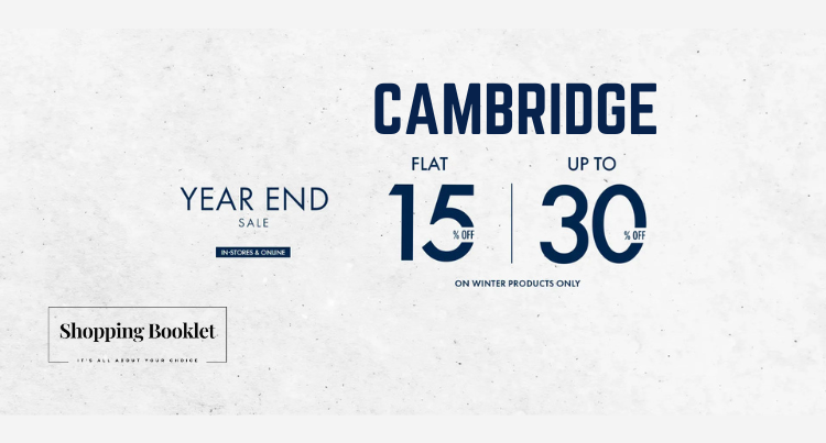 CAMBRIDGE YEAR END SALE FLAT 15% OFF & UPTO 30% OFF