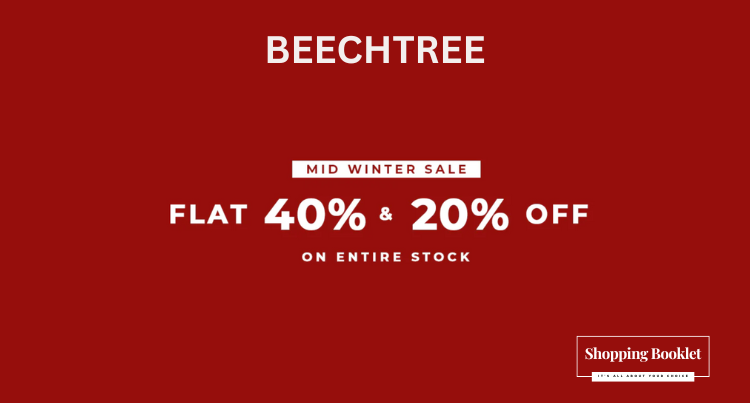 BEECHTREE MID WINTER SALE  FLAT 40% & 20% OFF