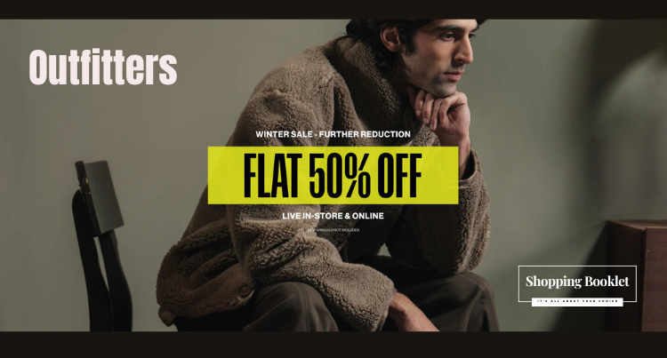 OUTFITTERS WINTER SALE FLAT 50% OFF