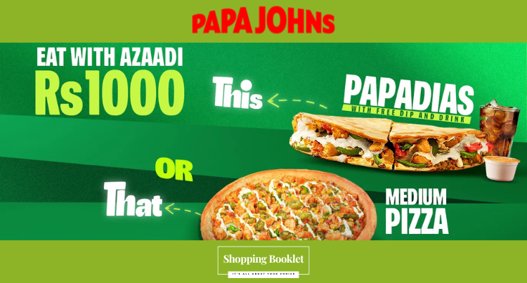 PAPA JHONS AZAADI DEAL