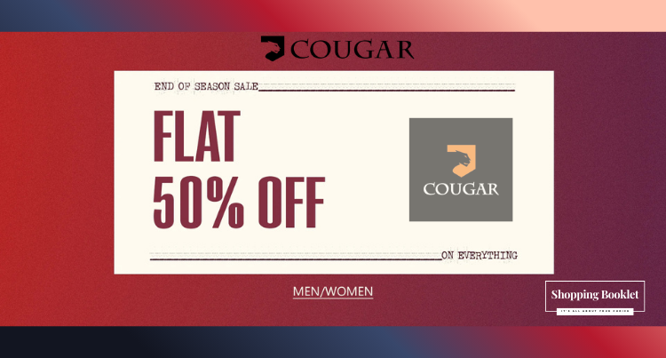 COUGAR END OF SEASONS SALE FLAT 50% OFF
