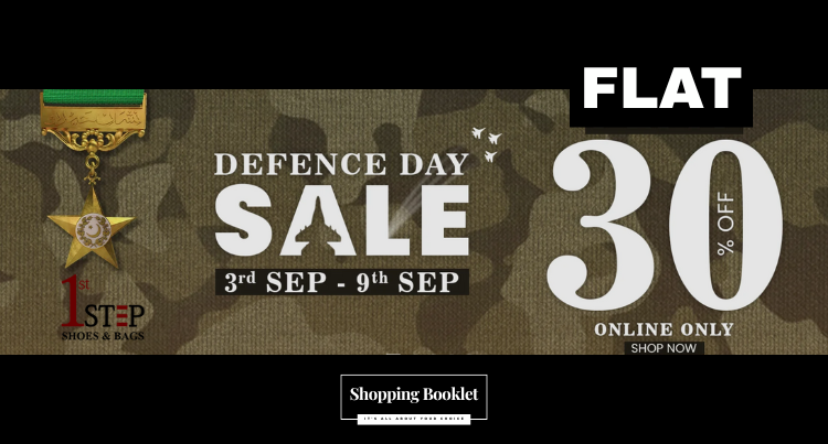 1ST STEP DEFENCE DAY SALE FLAT 30% OFF
