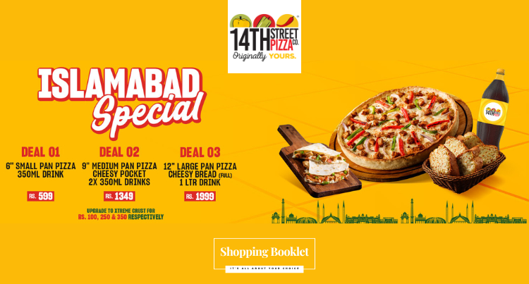 14 STREET ISLAMABAD SPECIAL DEALS