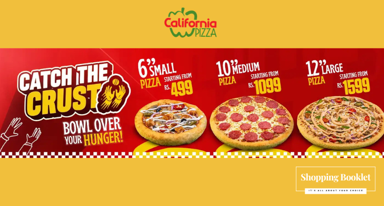 CALIFORNIA PIZZA CATCH THE CRUST DEAL