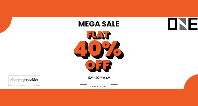 ONE MEGA SALE FLAT 40% OFF